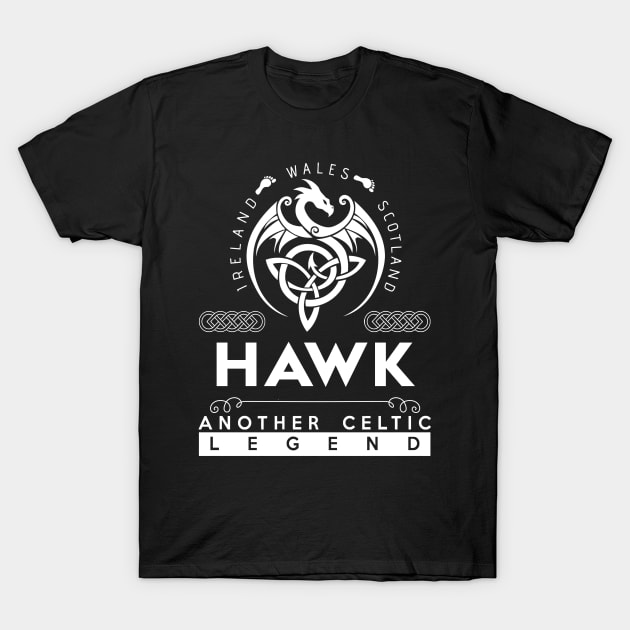 Hawk Name T Shirt - Another Celtic Legend Hawk Dragon Gift Item T-Shirt by harpermargy8920